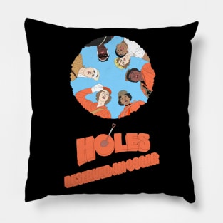 Holes Deserved An Oscar Pillow