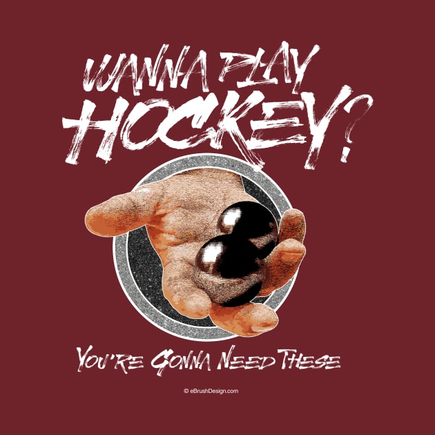 Wanna Play Hockey? by eBrushDesign