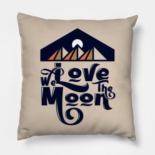 We Love the Moon Pillow