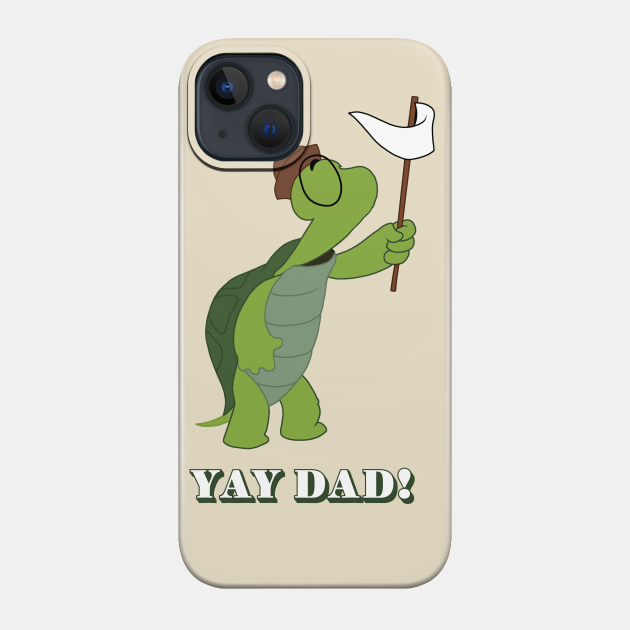 Yay Dad! - Robin Hood Disney - Phone Case