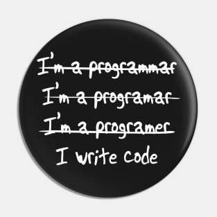 I Write Code (Programmer Misspelling) Pin