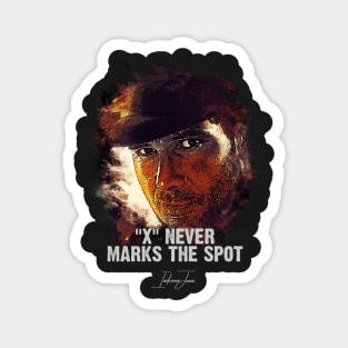 X Never Marks The Spot - INDIANA JONES Magnet