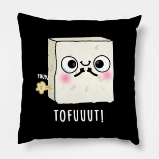 Tofuuut Funny Farting Tofu Pun Pillow