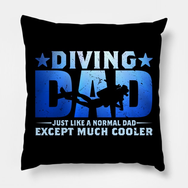 Mens Diving Dad Shirt Dive Scuba Diver Gifts Funny Fathers Day Pillow by uglygiftideas