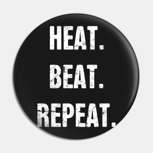 Heat. Beat. Repeat. Funny Blacksmith Design Pin