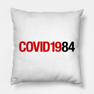 COVID1984 Pillow