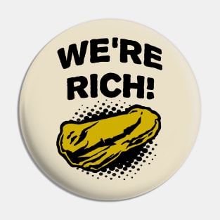 Deep Rock Galactic- We're Rich! Gold Chunk Pin