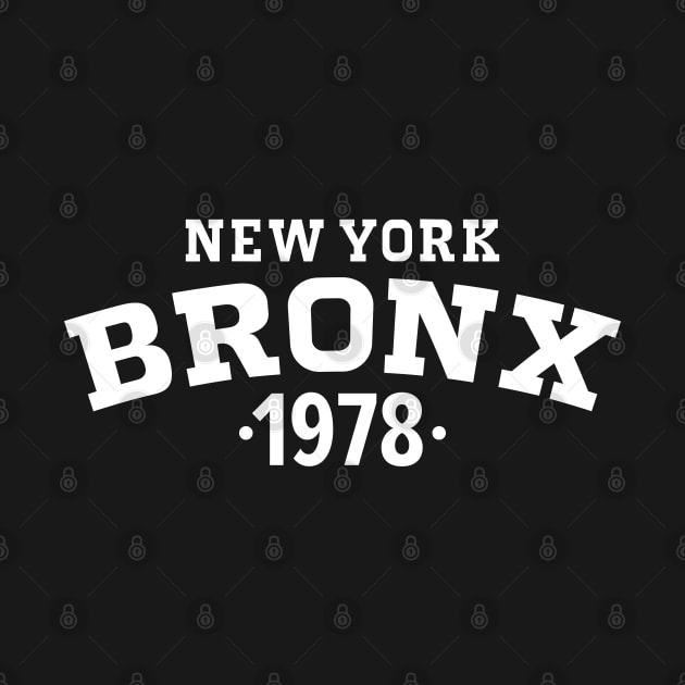 Bronx Legacy - Embrace Your Birth Year 1978 by Boogosh