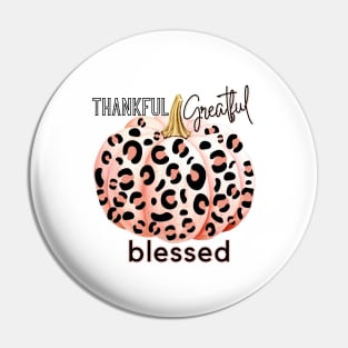 Blush Pink Pumpkin with Leopard Print Thankful Greatful Blessed Pin