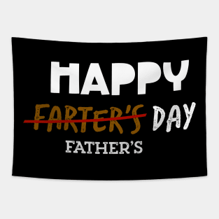 Happy Farter’s Day - father’s day Tapestry