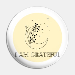 Affirmation Collection - I Am Grateful (Yellow) Pin