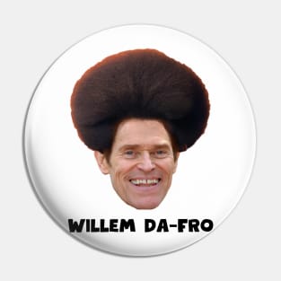 Willem Da-FRO Pin