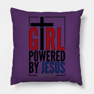 Girl Powered by Jesus Pillow