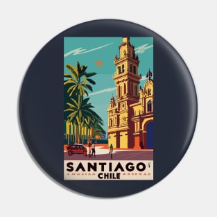 A Vintage Travel Art of Santiago - Chile Pin