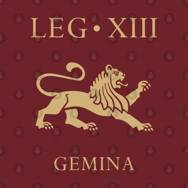 Imperial Roman Army - Legio XIII Gemina by enigmaart
