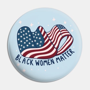 Black Women Matter Pin