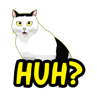 HUH? Cat Meme T-Shirt