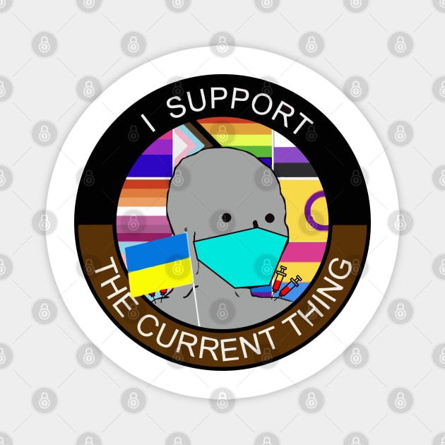 I support the current thing npc meme Magnet by vlada123