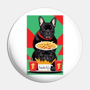 Frenchie Fries Pin