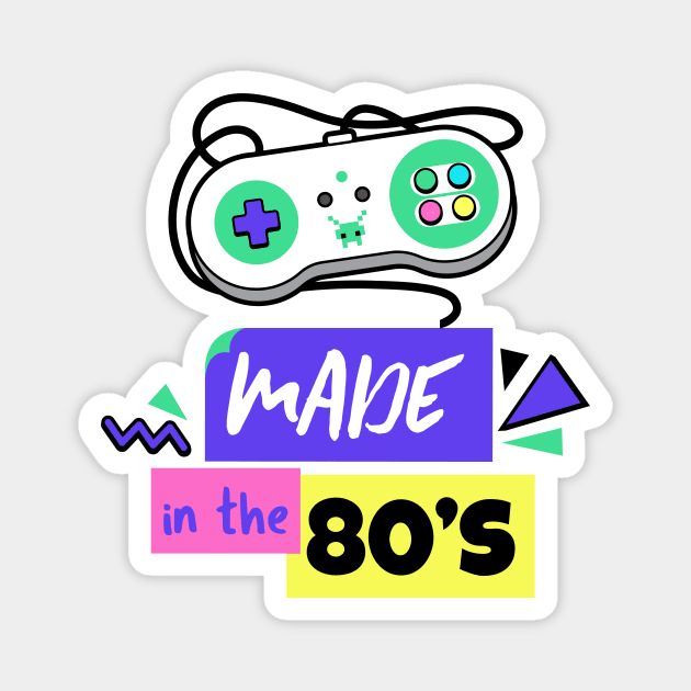 Made in the 80's - 80's Gift Magnet by WizardingWorld