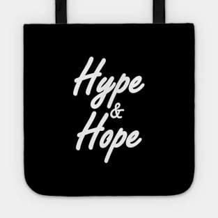 HYPE & HOPE - Collector design white Tote