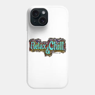 Relax And Chill Logo Phone Case