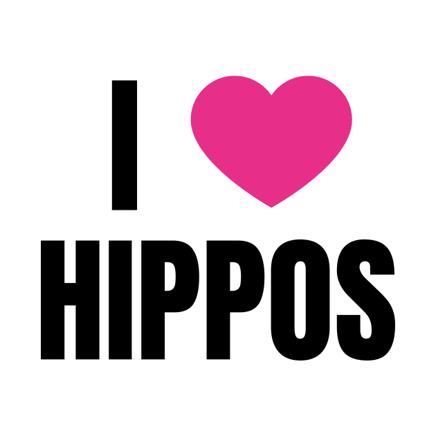 I Love Hippos by QCult