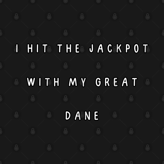 I hit the jackpot with my Great Dane by Project Charlie