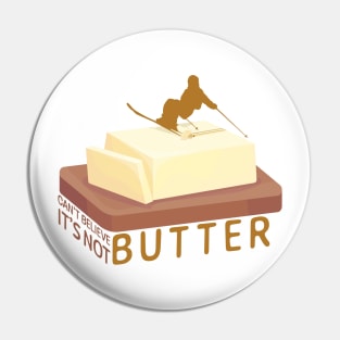 Ski Butter Carving | I Can't Believe It's Not Butter Pin