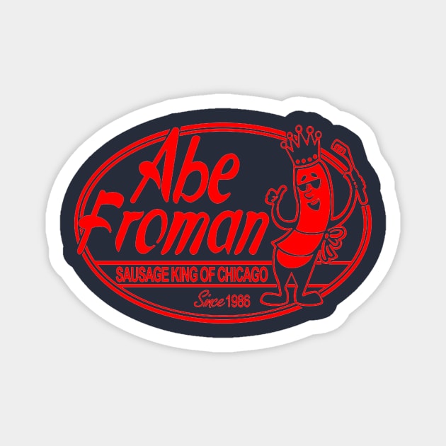 abe froman Magnet by adamanartwork