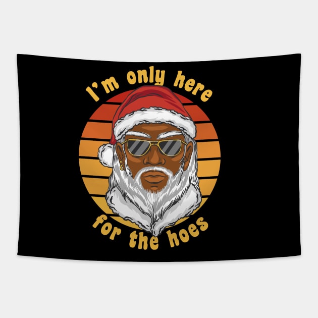 I'm only here for my hoes Tapestry by Emmi Fox Designs