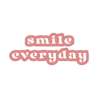 Smile Everyday T-Shirt