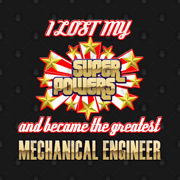 I lost my super powers and became the greatest mechanical engineer by kamdesigns