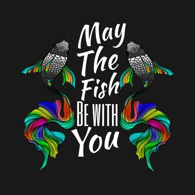 May the fish be with you by daghlashassan