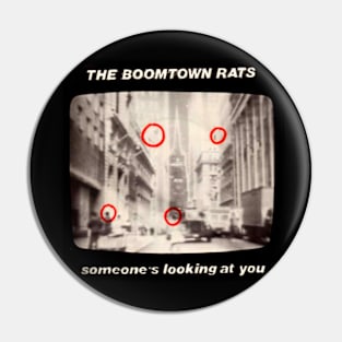 Someone's Looking at You 1979 New Wave Throwback Pin