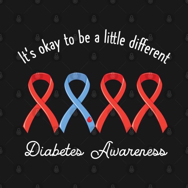 It's Ok To Be Different Diabetes Warrior Awareness by cranko