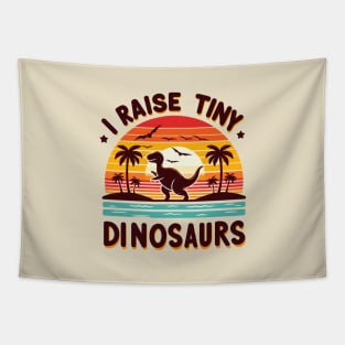 i raise tiny dinosaurs Tapestry