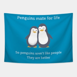 Penguins mate for life. Atypical Tapestry