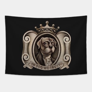 In Dog We Trust (emblem) Tapestry