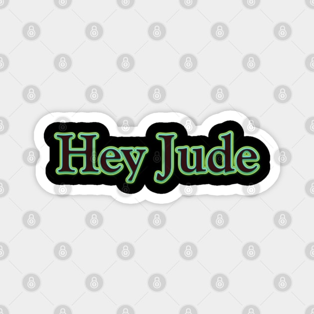 Hey Jude (The Beatles) Magnet by QinoDesign