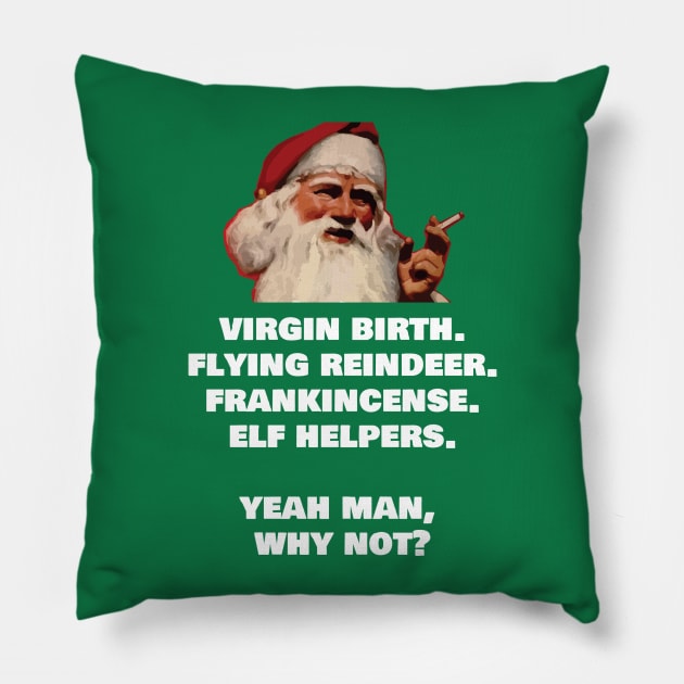 Stoned Santa Pillow by eggparade