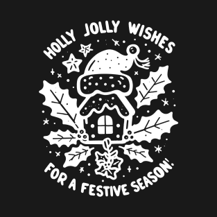 Holly Jolly Wishes for a Festive Season T-Shirt