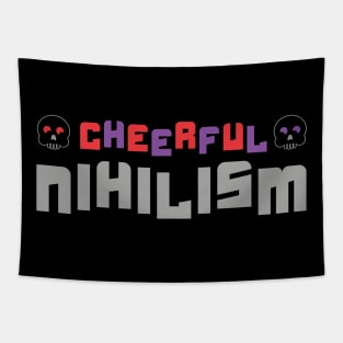 Cheerful nihilism Tapestry