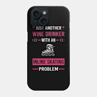 Wine Drinker Inline Skating Skate Skater Phone Case