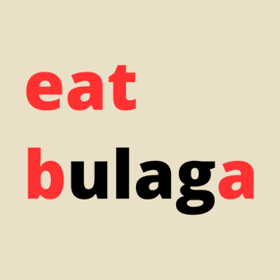 eat bulaga T-Shirt