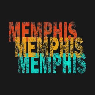 Memphis Memphis Memphis T-Shirt