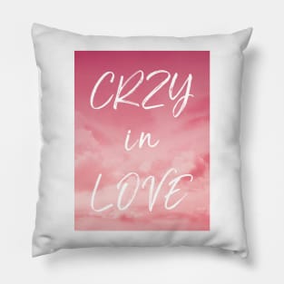 CRZY in LOVE Pillow