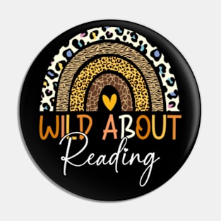 Wild About Reading Teacher Back To School Leopard Rainbow Pin