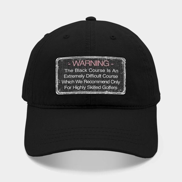 Bethpage Black Warning Sign Golf Course