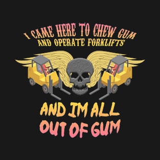 Out of Gum T-Shirt